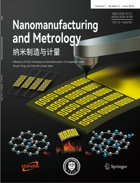NanomanufacturingandMetrology(纳米制造与计量)